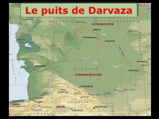 Le puits de Darvaza