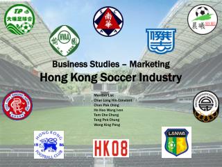 Business Studies – Marketing Hong Kong Soccer Industry