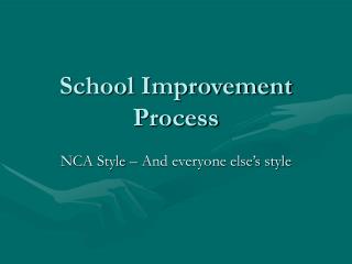 School Improvement Process