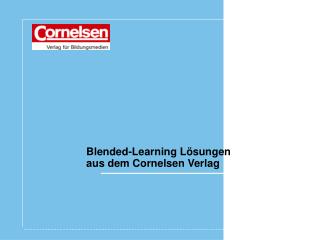 Blended-Learning Lösungen aus dem Cornelsen Verlag