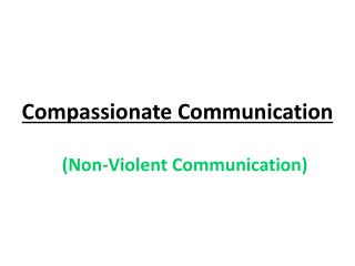 Compassionate Communication