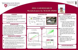 HILL LAB RESEARCH Metabolomics by MALDI-IMMS
