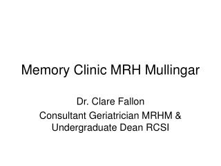 Memory Clinic MRH Mullingar