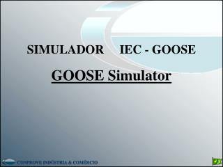 SIMULADOR IEC - GOOSE