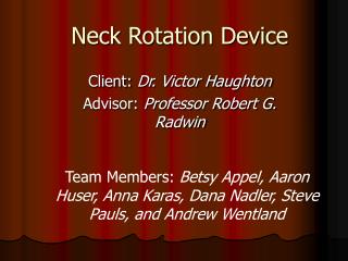 Neck Rotation Device