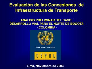Evaluación de las Concesiones de Infraestructura de Transporte