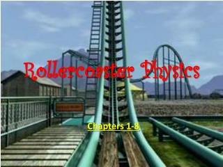 Rollercoaster Physics