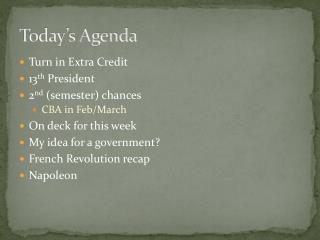 Today’s Agenda