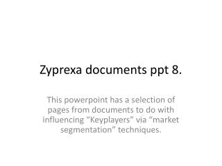 Zyprexa documents ppt 8.