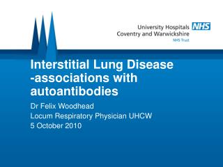 Interstitial Lung Disease -associations with autoantibodies