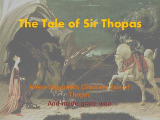 The Tale of Sir Thopas