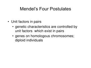 Mendel’s Four Postulates