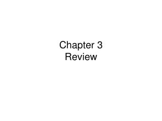 Chapter 3 Review