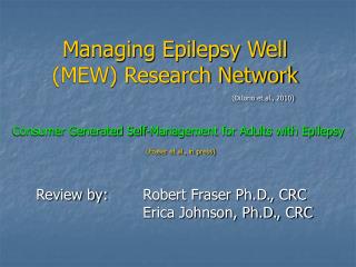 Managing Epilepsy Well (MEW) Research Network