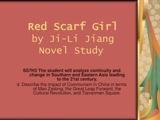Red Scarf Girl by Ji-Li Jiang Novel Study