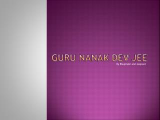 Guru Nanak Dev Jee