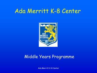 Ada Merritt K-8 Center