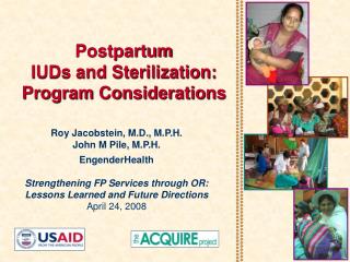 Postpartum IUDs and Sterilization: Program Considerations