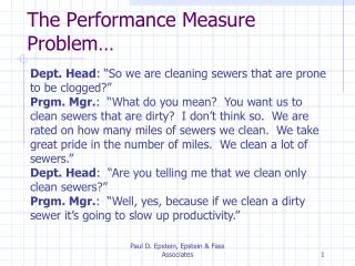 The Performance Measure Problem…
