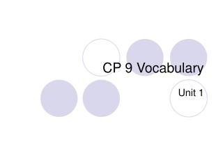 CP 9 Vocabulary