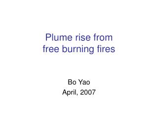 Plume rise from free burning fires
