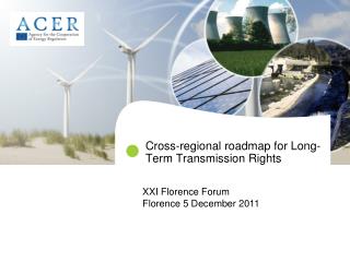 Cross-regional roadmap for Long-Term Transmission Rights