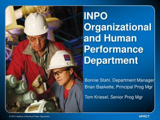 INPO Organizational and Human Performance Department