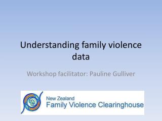 Understanding family violence data