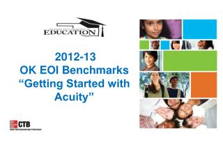 2012-13 OK EOI Benchmarks “Getting Started with Acuity”