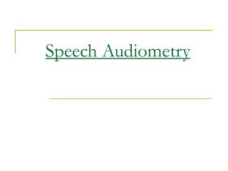 Speech Audiometry