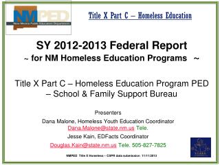 SY 2012-2013 Federal Report ~ for NM Homeless Education Programs   ~