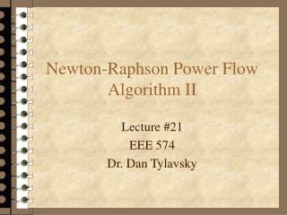 Newton-Raphson Power Flow Algorithm II