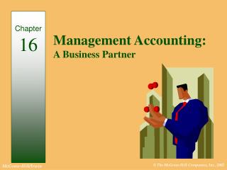 Management Accounting: A Business Partner