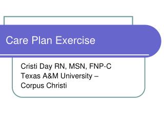 Care Plan Exercise