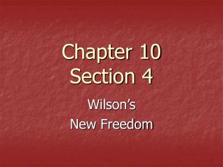 Chapter 10 Section 4