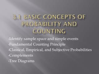 3.1 Basic concepts of probability and counting