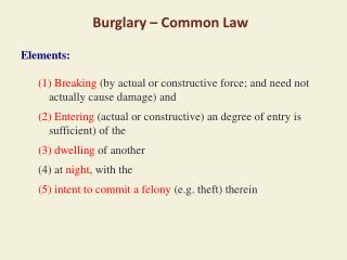 Burglary – Common Law