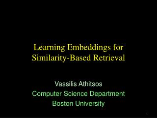 Learning Embeddings for Similarity-Based Retrieval