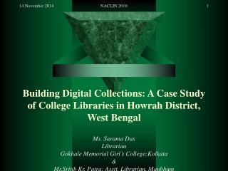 Building Digital Collections: A Case Study of College Libraries in Howrah District, West Bengal