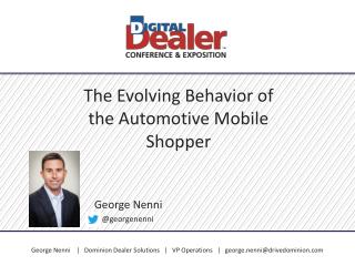 The Evolving Behavior of the Automotive Mobile Shopper