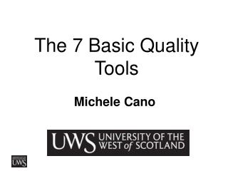 The 7 Basic Quality Tools