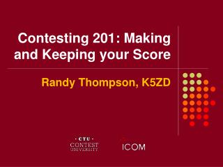 Contesting 201: Making and Keeping your Score