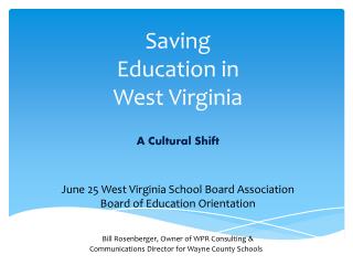 Saving Education in West Virginia