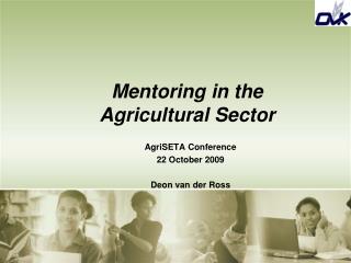 Mentoring in the Agricultural Sector