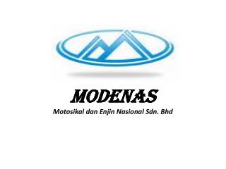 MODENAS Motosikal dan Enjin Nasional Sdn. Bhd