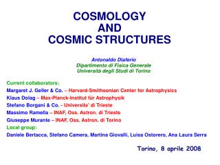 COSMOLOGY AND COSMIC STRUCTURES