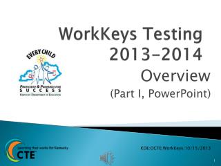 WorkKeys Testing 2013-2014