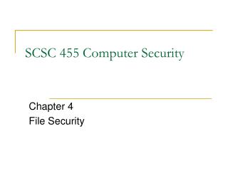 SCSC 455 Computer Security