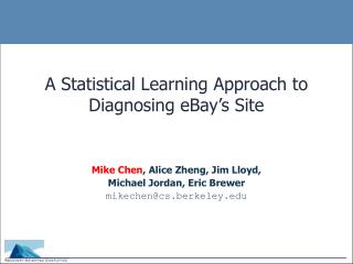 A Statistical Learning Approach to Diagnosing eBay’s Site