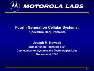 Fourth Generation Cellular Systems: Spectrum Requirements